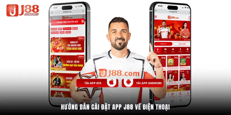 Hướng dẫn cài đặt app J88 về điện thoại