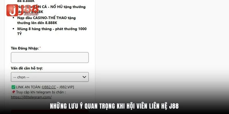 Những lưu ý quan trọng khi hội viên liên hệ J88