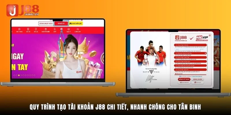 Quy trình tạo tài khoản J88 chi tiết, nhanh chóng cho tân binh